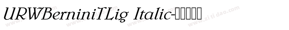 URWBerniniTLig Italic字体转换